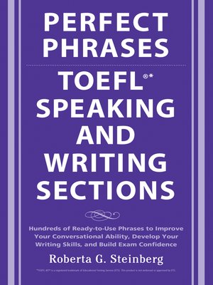 cover image of Perfect Phrases for the TOEFL Speaking and Writing Sections